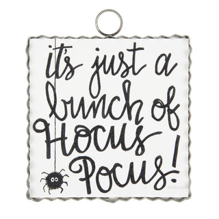 Round Top Charm with text 'it's just a bunch of Hocus Pocus!' on a white background