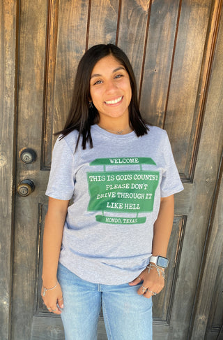Gods Country Sign Tee