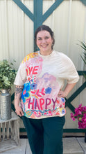 Load image into Gallery viewer, Life is a Canvas Live Happy Tee