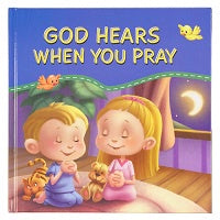 Children's book cover titled 'God Hears When You Pray' with cartoon characters on a blue background.