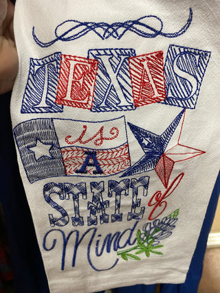Texas State of Mind Towel	Texas State of Mind towel – white flour sack towel with navy embroidery and Lone Star design									