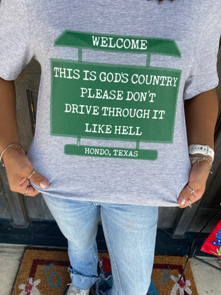 Gods Country Sign Tee