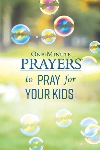 one-minute-prayers-to-pray-for-your-kids