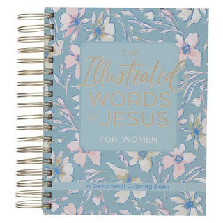 Devotional coloring book titled 'The Illustrated Words of Jesus for Women' with floral design on cover