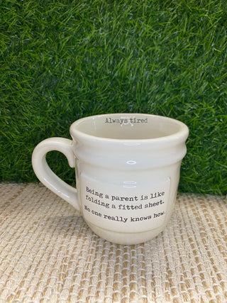 Alway Tired Mug