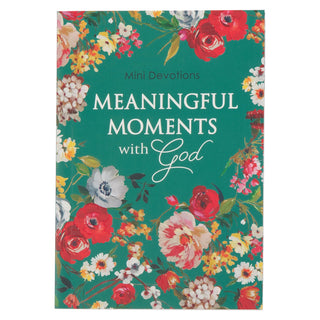 Book titled 'Meaningful Moments with God' featuring floral design on a green background