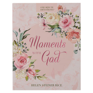 Book titled 'Moments with God' by Helen Steiner Rice with floral design on a pink background