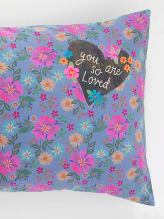 Pillowcase You Are Loved