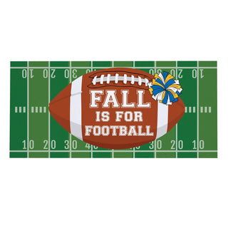 A rectangular printed design featuring a brown football over a green football field with yard lines and numbers, with the text 'FALL IS FOR FOOTBALL' in white and a blue-and-yellow pom-pom accent.