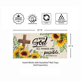 With God Anything Is Possible Sassafras Switch Mat