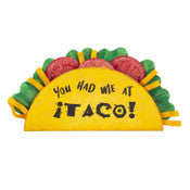 You Had me at Taco